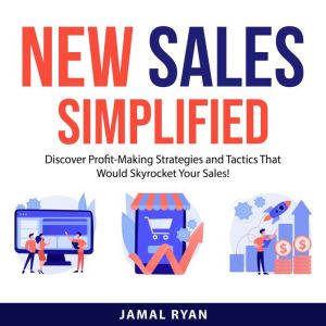New Sales Simplified, Jamal Ryan