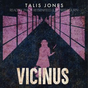 Vicinus, Talis Jones