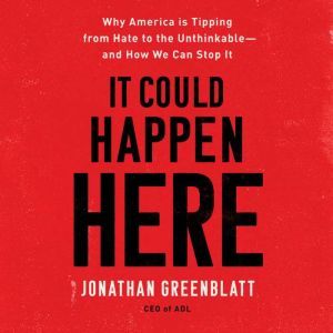 It Could Happen Here, Jonathan Greenblatt