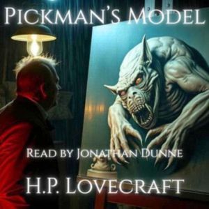 Pickmans Model, H. P. Lovecraft