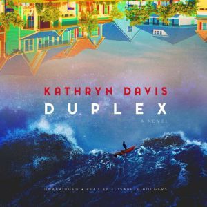 Duplex, Kathryn Davis