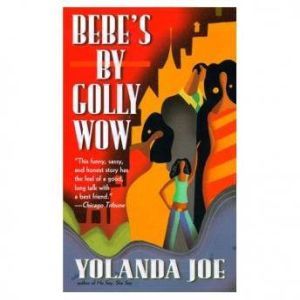 Bebes By Golly Wow, Yolanda Joe