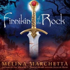 Finnikin of the Rock, Melina Marchetta