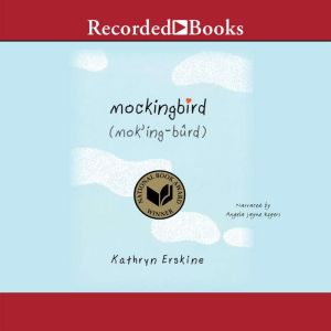 Mockingbird, Kathryn Erskine