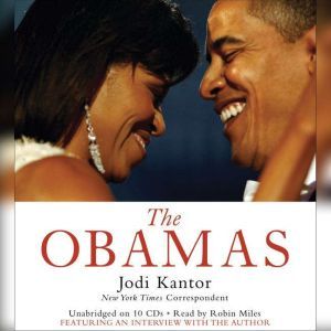 The Obamas, Jodi Kantor