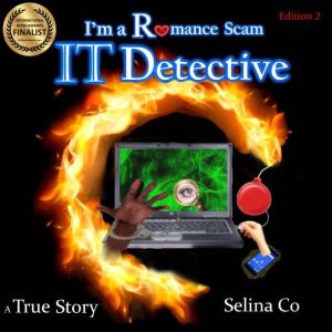Im a Romance Scam IT Detective, Selina Co