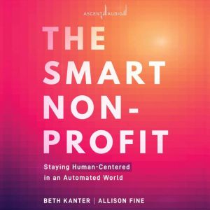 The Smart Nonprofit, Allison H. Fine