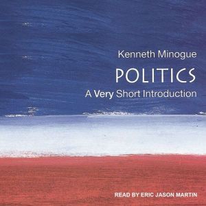 Politics, Kenneth Minogue