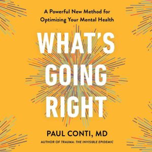 Whats Going Right, Paul Conti