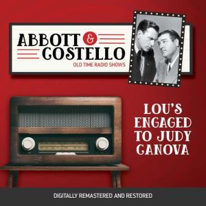 Abbott and Costello Lous Engaged to..., John Grant