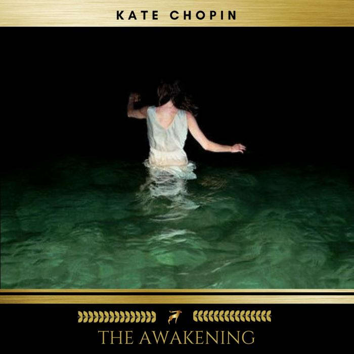 The Awakening, Kate Chopin