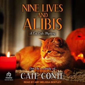 Nine Lives and Alibis, Cate Conte