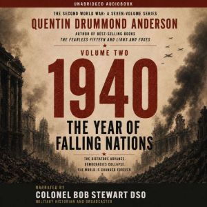 1940 THE YEAR OF FALLING NATIONS, Quentin Drummond Anderson