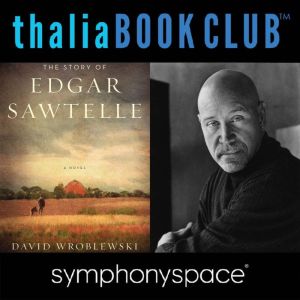 David Wroblewskis The Story of Edgar..., David Wroblewski