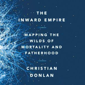 The Inward Empire, Christian Donlan