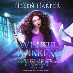 Wishful Thinking, Helen Harper
