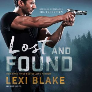 Lost and Found, Lexi Blake
