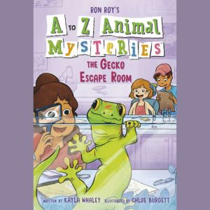 A to Z Animal Mysteries 7 The Gecko..., Ron Roy