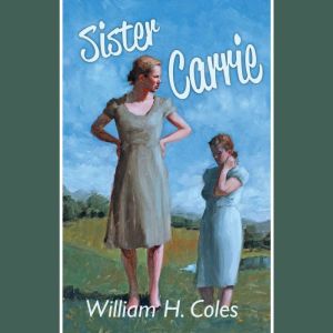 Sister Carrie, William H. Coles