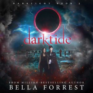 Darktide, Bella Forrest