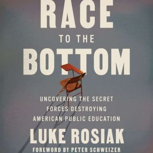 Race to the Bottom, Luke Rosiak