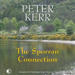 The Sporran Connection, Peter Kerr