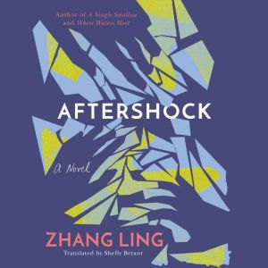 Aftershock, Zhang Ling