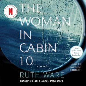 The Woman in Cabin 10, Ruth Ware