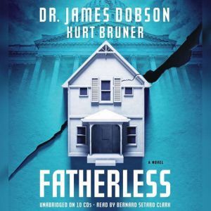 Fatherless, James Dobson