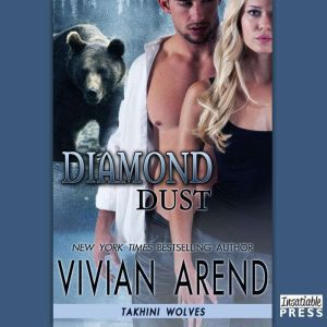 Diamond Dust, Vivian Arend