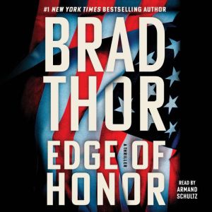Edge of Honor, Brad Thor