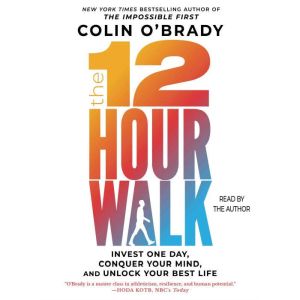 The 12Hour Walk, Colin OBrady