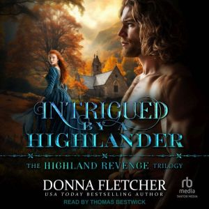 Intrigued By A Highlander, Donna Fletcher