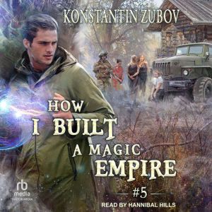 How I Built a Magic Empire, Konstantin Zubov