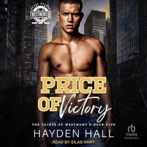 Price of Victory, Hayden Hall