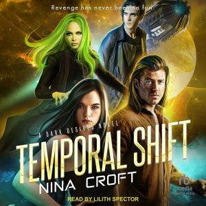 Temporal Shift, Nina Croft