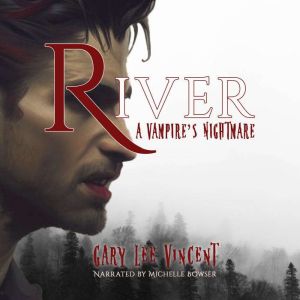 River: A Vampire's Nightmare