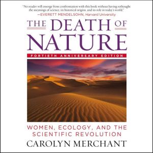 The Death of Nature, Carolyn Merchant