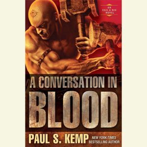 A Conversation in Blood, Paul S. Kemp