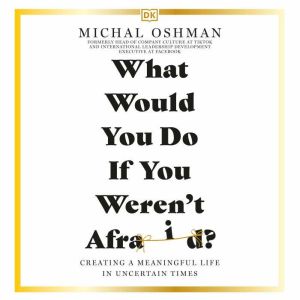 What Would You Do If You Werent Afra..., Michal Oshman