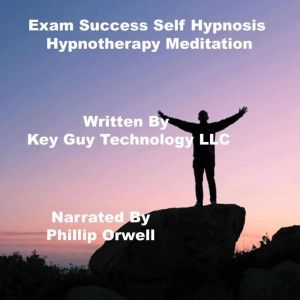 Exam Success Self Hypnosis Hypnothera..., Key Guy Technology LLC