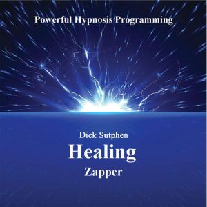 Healing, Dick Sutphen