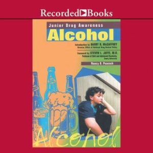 Alcohol, Nancy Peacock