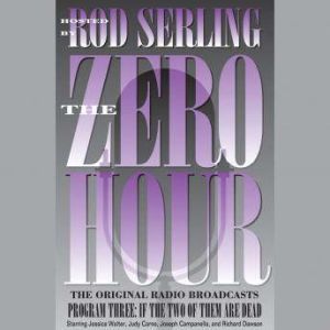 Zero Hour 3, Rod Serling