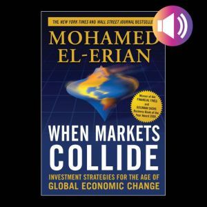 When Markets Collide Investment Stra..., Mohamed ElErian