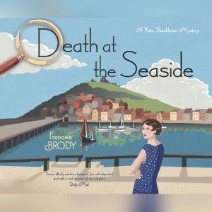 Death at the Seaside, Frances Brody
