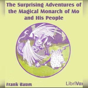 The Surprising Adventures of the Magi..., L. Frank Baum