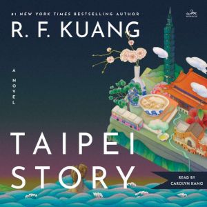 Taipei Story, R. F. Kuang