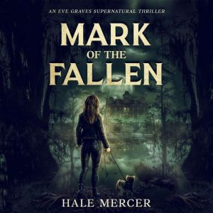 Mark of the Fallen, Hale Mercer