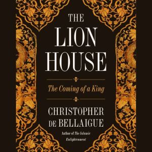 The Lion House, Christopher de Bellaigue